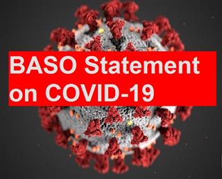 BASO Statement on Covid-19